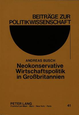 Book cover for Neokonservative Wirtschaftspolitik in Grossbritannien