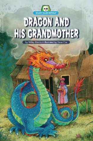 Cover of Dragon and His Grandmother