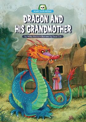 Cover of Dragon and His Grandmother