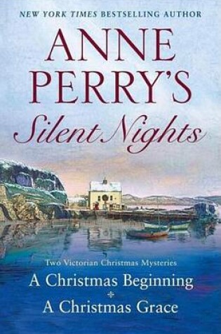 Cover of Anne Perry's Silent Nights
