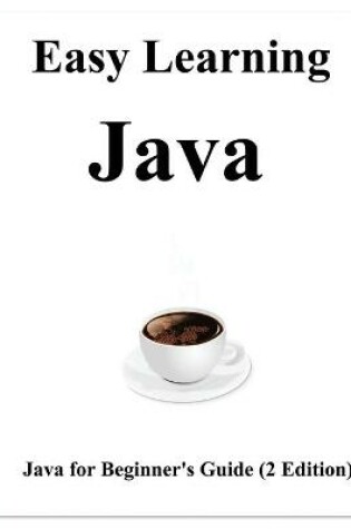 Cover of Easy Learning Java (2 Edition)