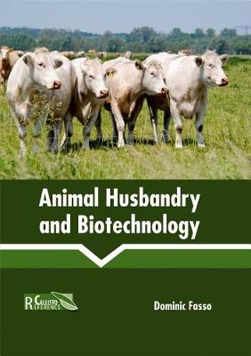 Cover of Animal Husbandry and Biotechnology