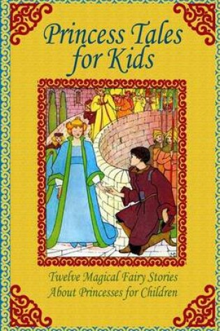 Cover of Princess Tales for Kids