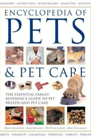 Cover of Pets & Pet Care, The Encyclopedia of