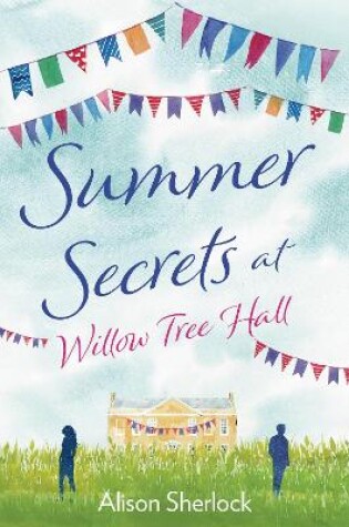 Cover of Summer Secrets at Willow Tree Hall