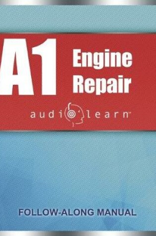 Cover of ASE Engine Repair Test - A1 AudioLearn