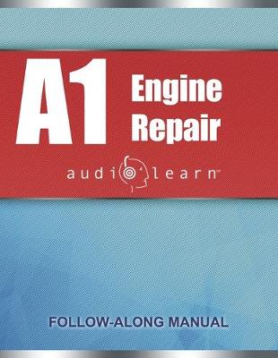 Book cover for ASE Engine Repair Test - A1 AudioLearn