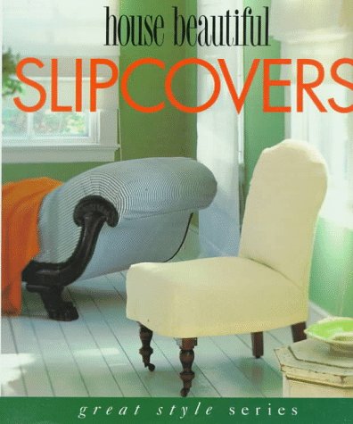 Book cover for "House Beautiful" Slipcovers