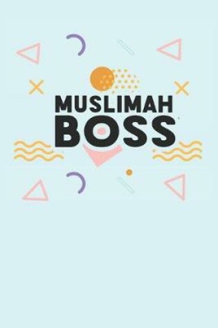 Cover of Muslimah Boss
