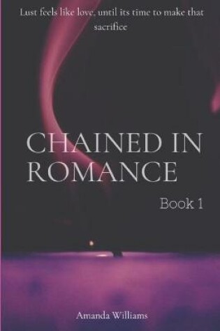 Cover of Chained In Romance