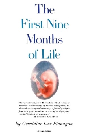 Cover of The First Nine Months of Life