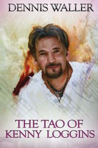 Cover of The Tao of Kenny Loggins