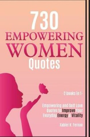 Cover of 730 Empowering Women Quotes