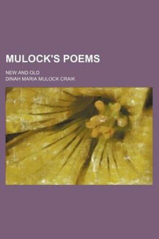 Cover of Mulock's Poems; New and Old