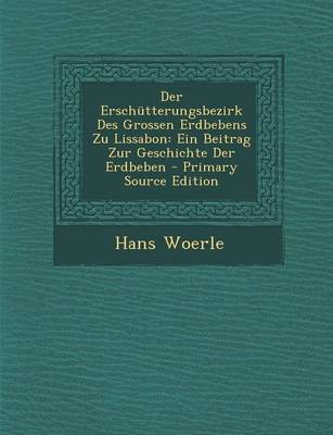 Book cover for Der Erschutterungsbezirk Des Grossen Erdbebens Zu Lissabon