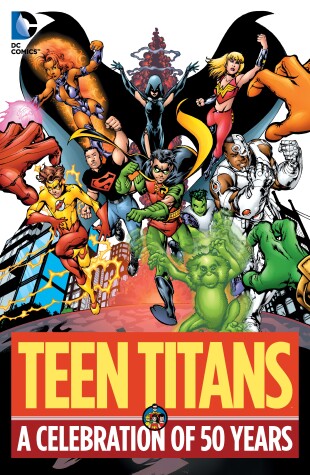 Book cover for Teen Titans: A Celebration of 50 Years