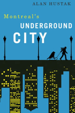 Cover of Montreal's Underground City