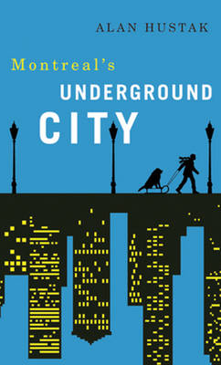 Book cover for Montreal's Underground City