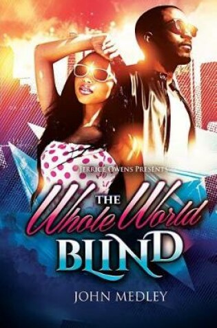 Cover of The Whole World Blind