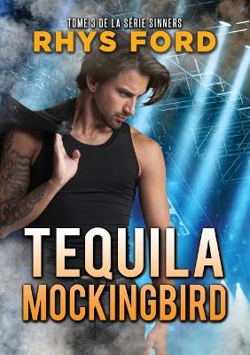 Cover of Tequila Mockingbird (Francais) (Translation)