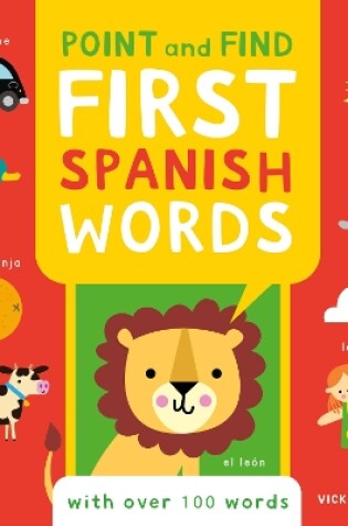 Cover of Point and Find First Spanish Words