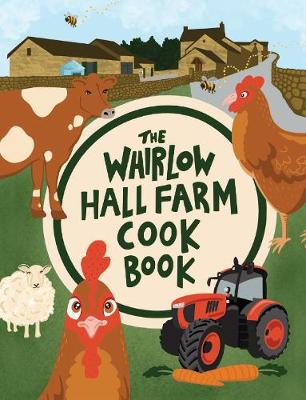 Book cover for The Whirlow Hall Farm Cook Book