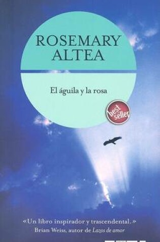 Cover of El Aguila y la Rosa