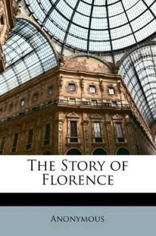 Cover of The Story of Florence