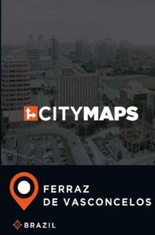 Cover of City Maps Ferraz de Vasconcelos Brazil