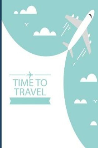 Cover of Time To Travel