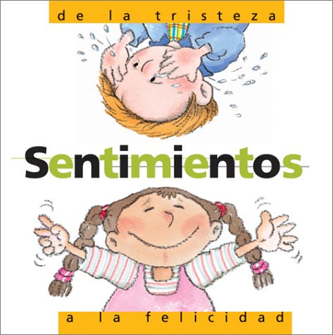 Book cover for Sentimenos de la Tristeza a la Felicidad
