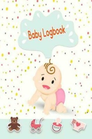 Cover of Baby Logbook