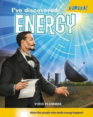 Cover of I've Discovered Energy!