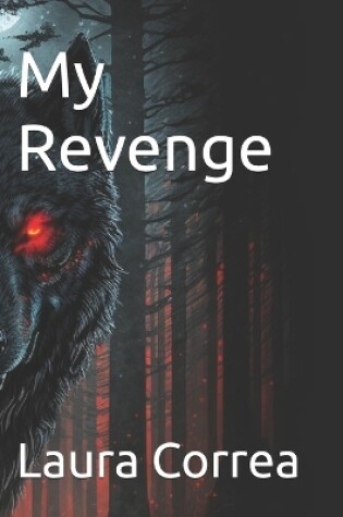 Cover of My Revenge