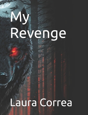 Book cover for My Revenge