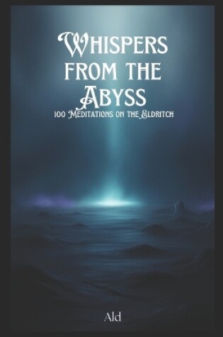 Cover of Whispers from the Abyss