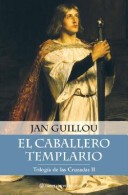 Book cover for Caballero Templario, El. Cruzadas 2