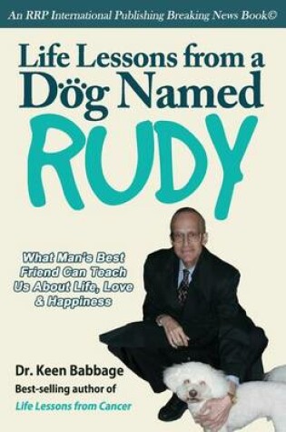 Cover of Life Lessons from a Dog Named Rudy