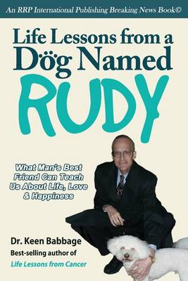 Book cover for Life Lessons from a Dog Named Rudy