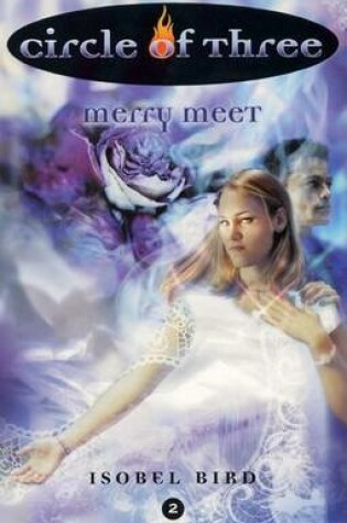 Cover of Circle of Three #2: Merry Meet