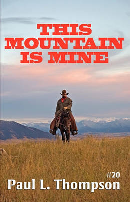 Book cover for This Mountain Is Mine