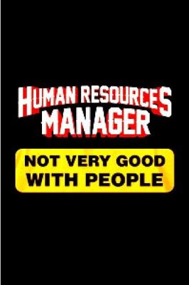 Book cover for Human resources manager not very good with people