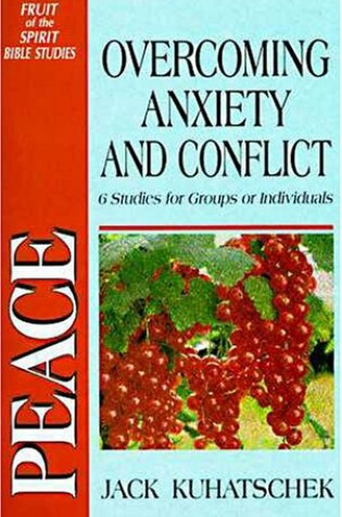 Cover of Fots Peace Overcoming Anxiety & Conflict