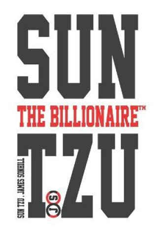 Cover of Sun Tzu the Billionaire(tm)