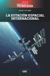 Book cover for La estacion espacial internacional