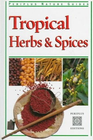 Cover of Tropical Herbs and Spices