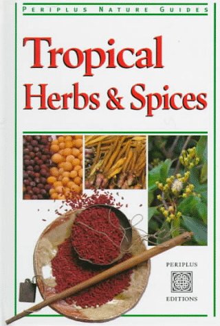 Book cover for Tropical Herbs and Spices