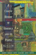 Book cover for Concise History of America and Its People, Volume I, to 1877, A