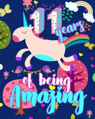 Book cover for 11 Years Of Being Amazing