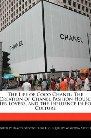 Cover of An Unauthorized Guide to the Life of Coco Chanel